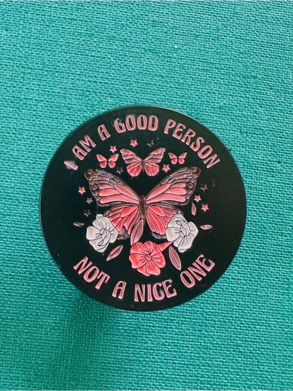 I am a good person not a nice one Enamel Pin